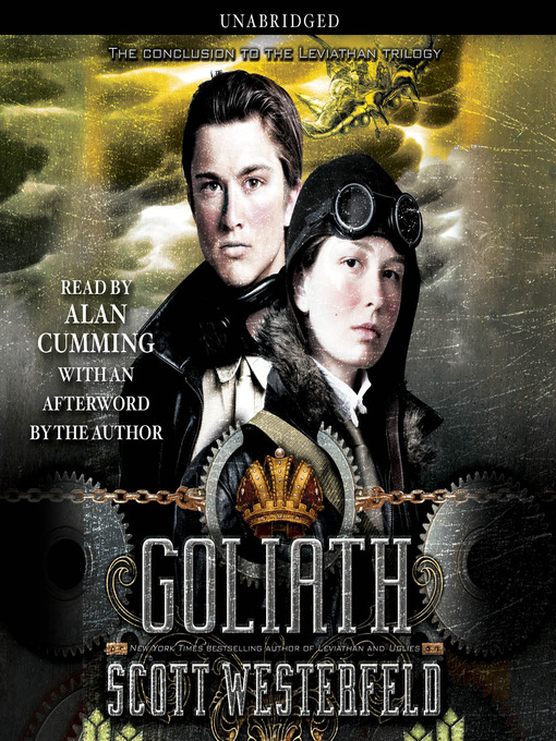 Title details for Goliath by Scott Westerfeld - Wait list